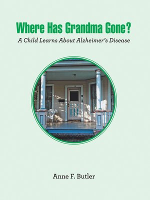 cover image of Where Has Grandma Gone?
